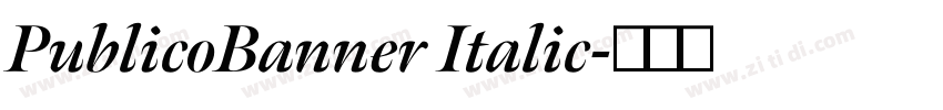 PublicoBanner Italic字体转换